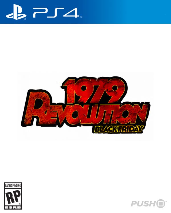 1979 Revolution: Black Friday (PlayStation 4)