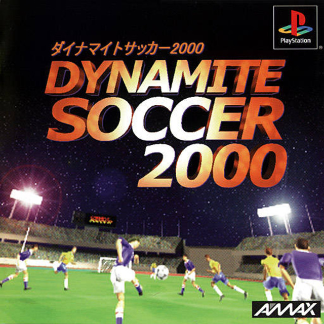 Dynamite Soccer 2000 (PlayStation 1)