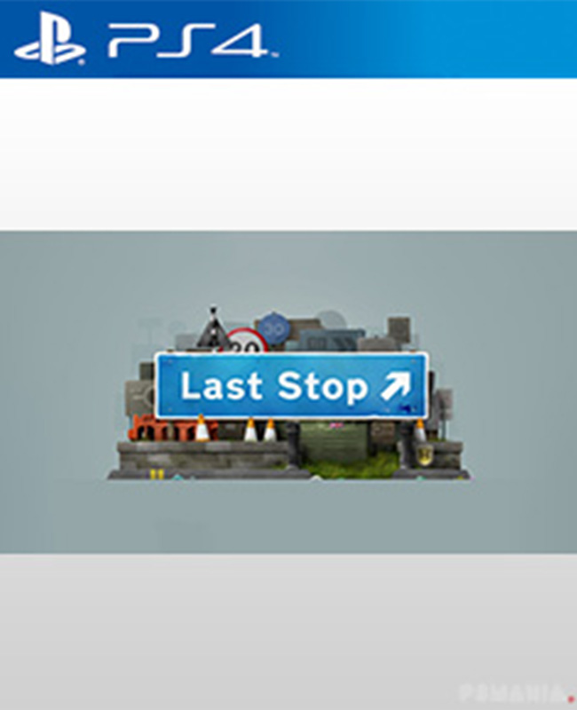 Last Stop (PlayStation 4)